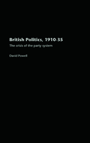 British Politics, 1910-1935: The Crisis of the Party System book cover