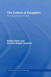 The Culture of Exception: Sociology Facing the Camp book cover