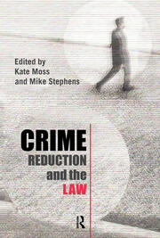 Crime Reduction and the Law book cover