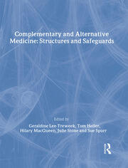 Complementary and Alternative Medicine: Structures and Safeguards book cover