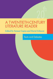 A Twentieth-Century Literature Reader: Texts and Debates book cover