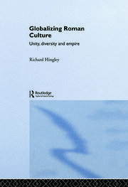 Globalizing Roman Culture: Unity, Diversity and Empire book cover