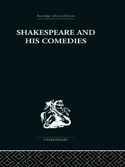 Shakespeare and his Comedies book cover