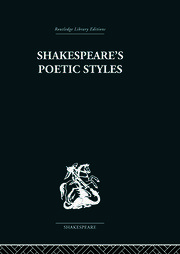 Shakespeare's Poetic Styles: Verse into Drama book cover