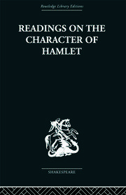 Readings on the Character of Hamlet: compiled from over three hundred sources. book cover