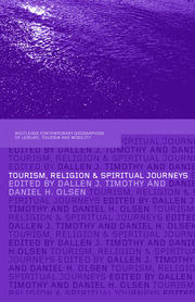 Tourism, Religion and Spiritual Journeys book cover