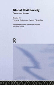 Global Civil Society: Contested Futures book cover