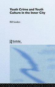 Youth Crime and Youth Culture in the Inner City book cover