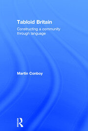 Tabloid Britain: Constructing a Community through Language book cover