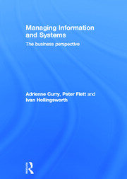 Managing Information & Systems: The Business Perspective book cover