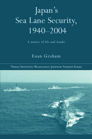 Japan's Sea Lane Security: A Matter of Life and Death? book cover