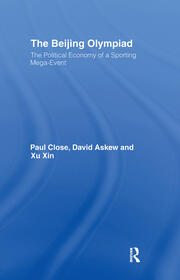 The Beijing Olympiad: The Political Economy of a Sporting Mega-Event book cover