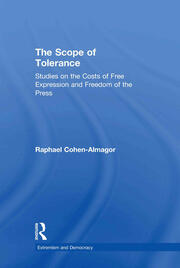The Scope of Tolerance: Studies on the Costs of Free Expression and Freedom of the Press book cover