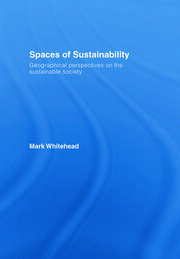 Spaces of Sustainability: Geographical Perspectives on the Sustainable Society book cover