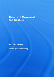 Theatre of Movement and Gesture book cover