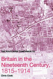 The Routledge Companion to Britain in the Nineteenth Century, 1815-1914 book cover