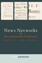 News Networks in Seventeenth Century Britain and Europe book cover