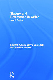 Slavery and Resistance in Africa and Asia: Bonds of Resistance book cover