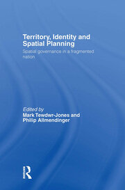 Territory, Identity and Spatial Planning: Spatial Governance in a Fragmented Nation book cover