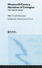 Nineteenth-Century Narratives of Contagion: 'Our Feverish Contact' book cover