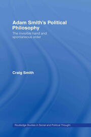 Adam Smith's Political Philosophy: The Invisible Hand and Spontaneous Order book cover