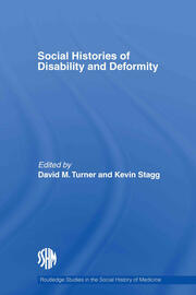 Social Histories of Disability and Deformity: Bodies, Images and Experiences book cover