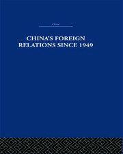 China's Foreign Relations since 1949 book cover