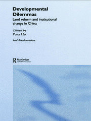 Developmental Dilemmas: Land Reform and Institutional Change in China book cover