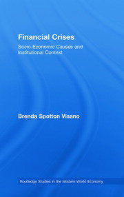 Financial Crises: Socio-Economic Causes and Institutional Context book cover