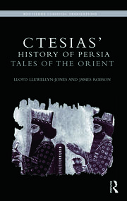 Ctesias' 'History of Persia': Tales of the Orient book cover