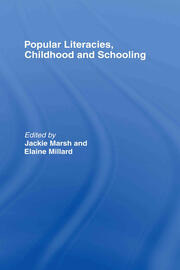 Popular Literacies, Childhood and Schooling book cover