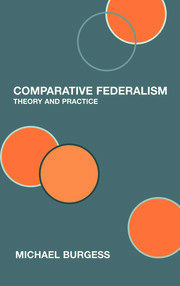 Comparative Federalism: Theory and Practice book cover