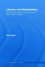 Literacy and Globalization: Reading and Writing in Times of Social and Cultural Change book cover
