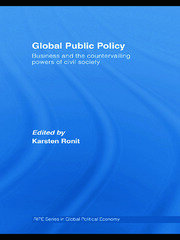 Global Public Policy: Business and the Countervailing Powers of Civil Society book cover