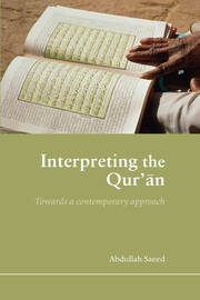Interpreting the Qur'an: Towards a Contemporary Approach book cover