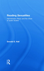 Reading Sexualities: Hermeneutic Theory and the Future of Queer Studies book cover