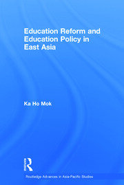 Education Reform and Education Policy in East Asia book cover
