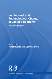 Institutional and Technological Change in Japan's Economy: Past and Present book cover