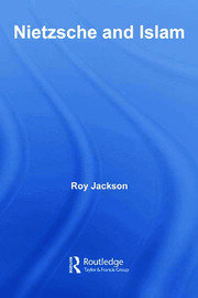 Nietzsche and Islam book cover