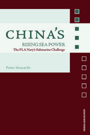 China's Rising Sea Power: The PLA Navy's Submarine Challenge book cover