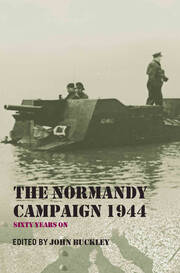 The Normandy Campaign 1944: Sixty Years On book cover