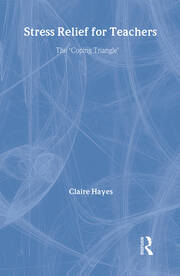 Stress Relief for Teachers: The Coping Triangle book cover