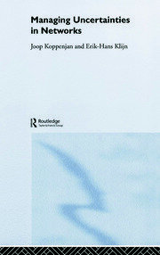 Managing Uncertainties in Networks: Public Private Controversies book cover