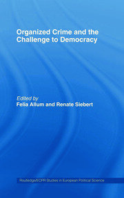Organised Crime and the Challenge to Democracy book cover
