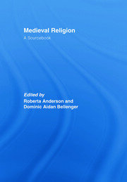 Medieval Religion: A Sourcebook book cover