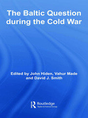 The Baltic Question during the Cold War book cover