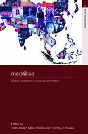 medi@sia: Global Media/tion In and Out of Context book cover