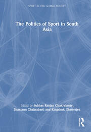 The Politics of Sport in South Asia book cover