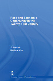 Race and Economic Opportunity in the Twenty-First Century book cover