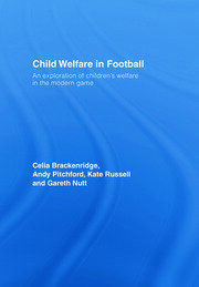 Child Welfare in Football: An Exploration of Children's Welfare in the Modern Game book cover
